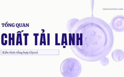 Tổng quan về Chất Tải Lạnh – Phần 1